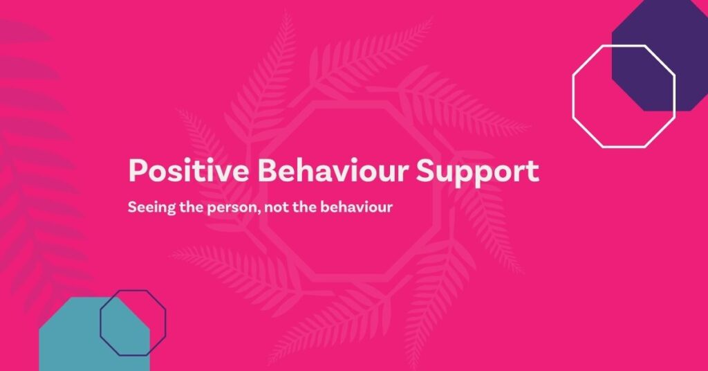 Positive Behaviour Support (PBS)